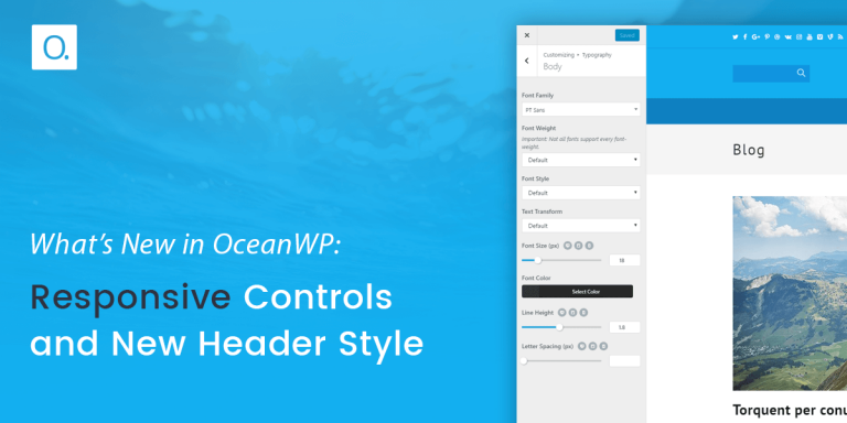 Read more about the article What’s New in OceanWP: Responsive Controls and New Header Style